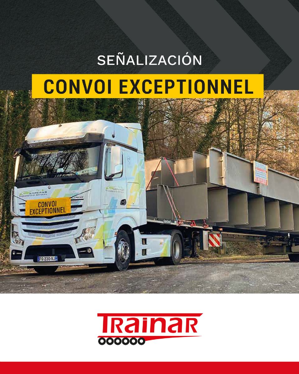 Pancartas Convoi Exceptionnel disponibles en Trainar